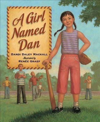 A Girl Named Dan by Mackall, Dandi Daley