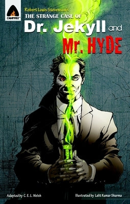The Strange Case of Dr Jekyll and MR Hyde: The Graphic Novel by Stevenson, Robert Louis