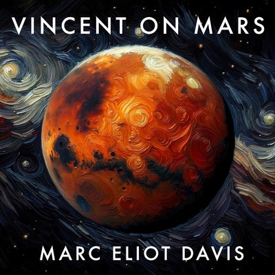 Vincent on Mars by Davis, Marc Eliot