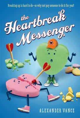 Heartbreak Messenger by Vance, Alexander
