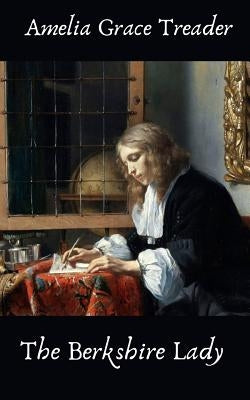 The Berkshire Lady by Treader, Amelia