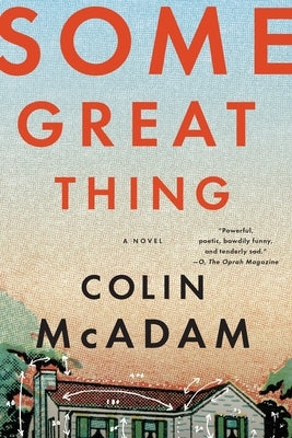 Some Great Thing by McAdam, Colin