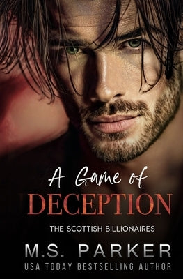 A Game of Deception by Parker, M. S.