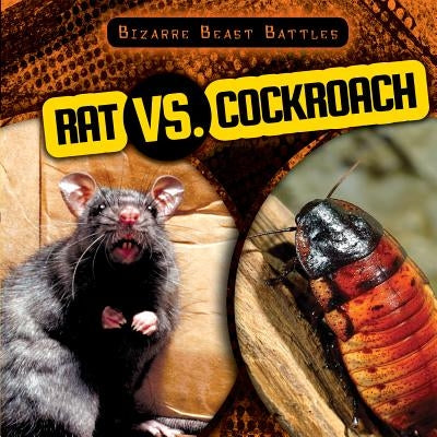Rat vs. Cockroach by Herriott, Charlotte