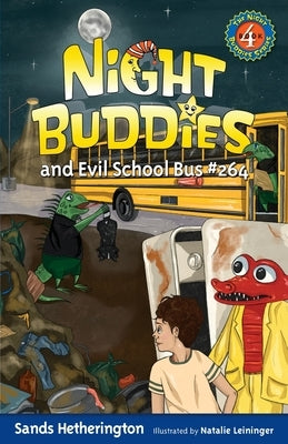Night Buddies and Evil School Bus #264 by Hetherington, Sands