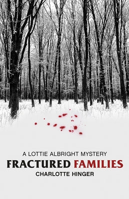 Fractured Families by Hinger, Charlotte