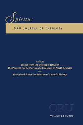 Spiritus Vol 9, Nos 1-2 by Press, Oru