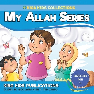 My Allah Series Collection by Publications, Kisa