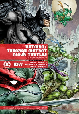 Batman/Teenage Mutant Ninja Turtles Deluxe Edition (New Edition) by Tynion IV, James