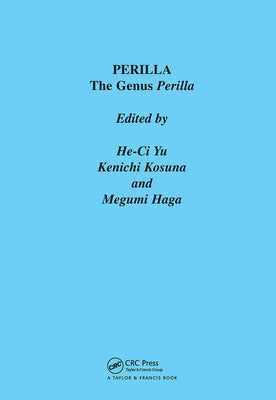 Perilla: The Genus Perilla by Yu, He-CI