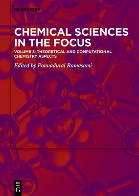 Theoretical and Computational Chemistry Aspects by No Contributor