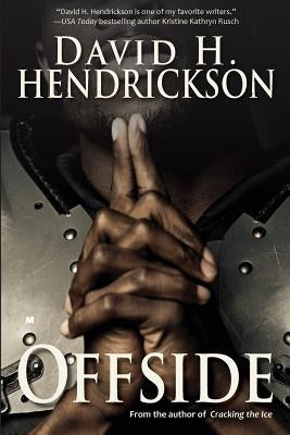 Offside by Hendrickson, David H.