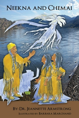 Neekna and Chemai by Armstrong, Jeannette