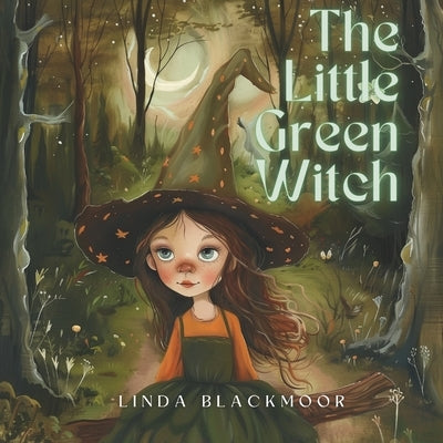 The Little Green Witch by Blackmoor, Linda