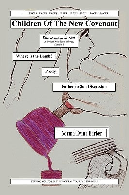 Children of the New Covenant by Barber, Norma Evans