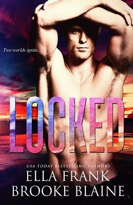 Locked by Blaine, Brooke