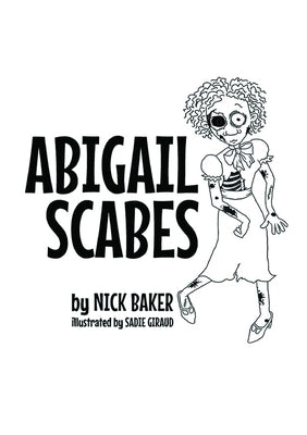 Abigail Scabes by Baker, Nick
