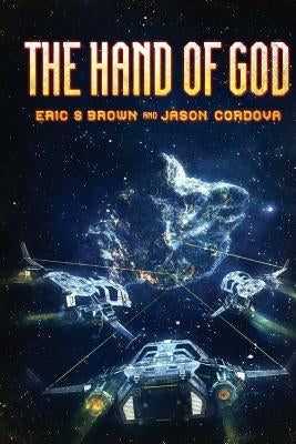The Hand Of God by Brown, Eric S.