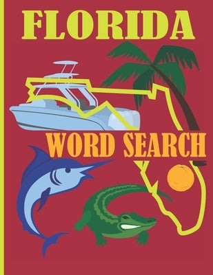 Florida Word Search: Puzzle Book Funny Gift from Sunshine State by Corner, The Word Search