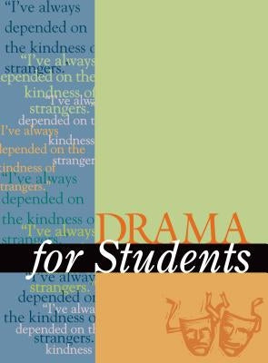 Drama for Students by Constantakis, Sara