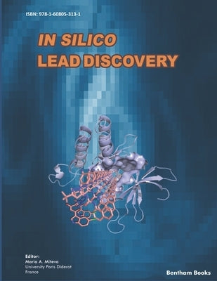 In Silico Lead Discovery by Miteva, Maria a.