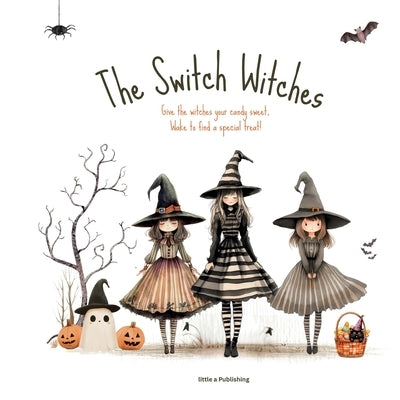 The Switch Witches by Hart, Angelina