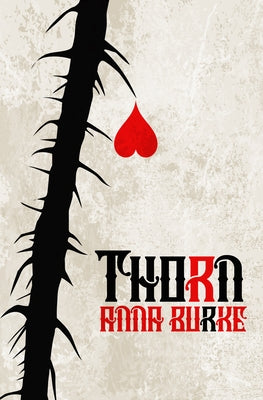 Thorn by Burke, Anna