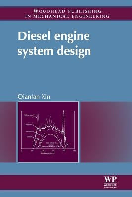 Diesel Engine System Design by Xin, Qianfan
