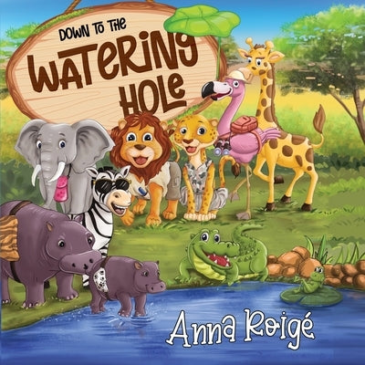 Down to the Watering Hole by Roigé, Anna