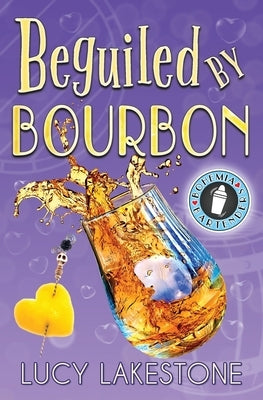 Beguiled by Bourbon by Lakestone, Lucy