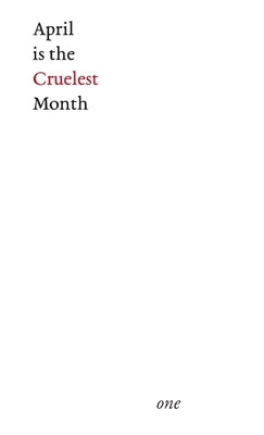 April is the Cruelest Month by Li, Christopher