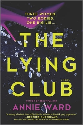 The Lying Club by Ward, Annie