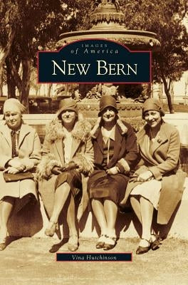 New Bern by Hutchinson, Vina