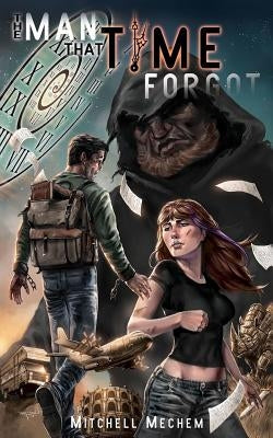 The Man That Time Forgot by Dillon, Ray