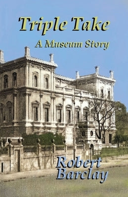 Triple Take by Barclay, Robert L.