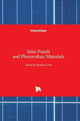 Solar Panels and Photovoltaic Materials by Zaidi, Beddiaf