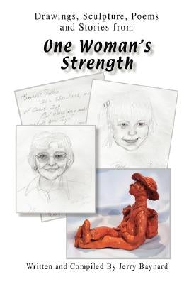 "One Woman's Strength" by Baynard, Jerry