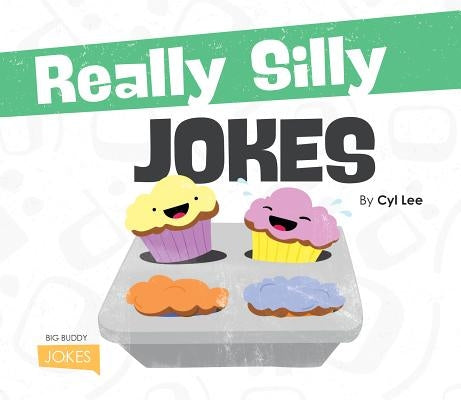 Really Silly Jokes by Lee, Cyl