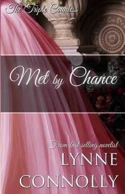 Met By Chance by Connolly, Lynne