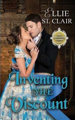 Inventing the Viscount by St Clair, Ellie