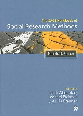 The Sage Handbook of Social Research Methods by Alasuutari, Pertti