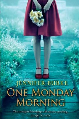 One Monday Morning by Burke, Jennifer