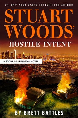 Stuart Woods' Hostile Intent by Woods, Stuart