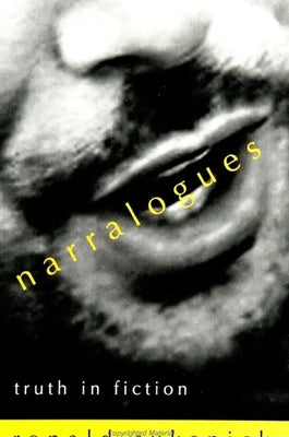 Narralogues: Truth in Fiction by Sukenick, Ronald