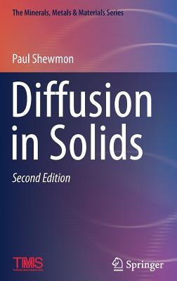 Diffusion in Solids by Shewmon, Paul