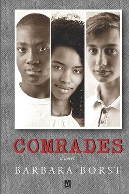 Comrades by Borst, Barbara