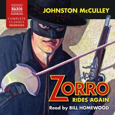 Zorro Rides Again by McCulley, Johnston