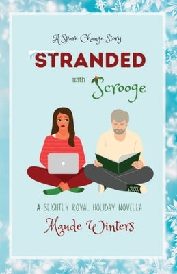 Stranded with Scrooge by Winters, Maude