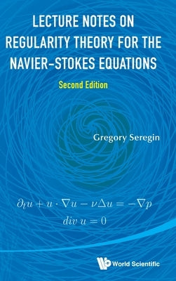 Ln Regular Theo Navie..(2rd Ed) by Seregin Gregory