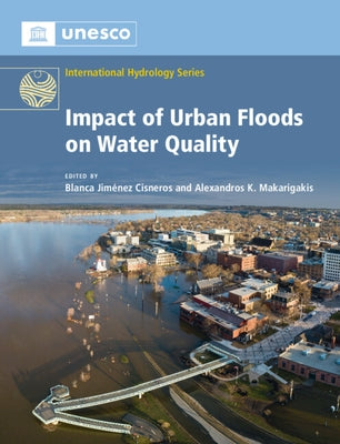 Impact of Urban Floods on Water Quality by Jiménez Cisneros, Blanca